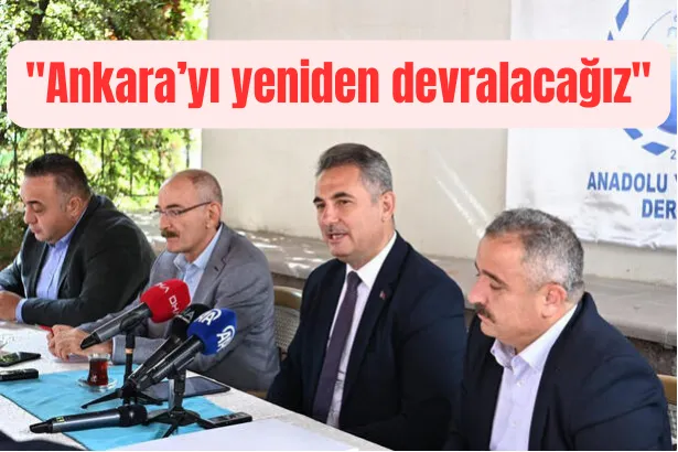 Ankara’yı yeniden devralacağız"